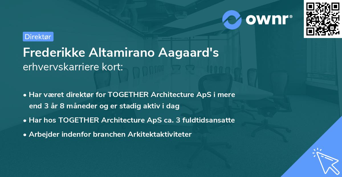 Frederikke Altamirano Aagaard's erhvervskarriere kort