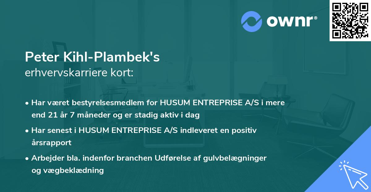 Peter Kihl-Plambek's erhvervskarriere kort