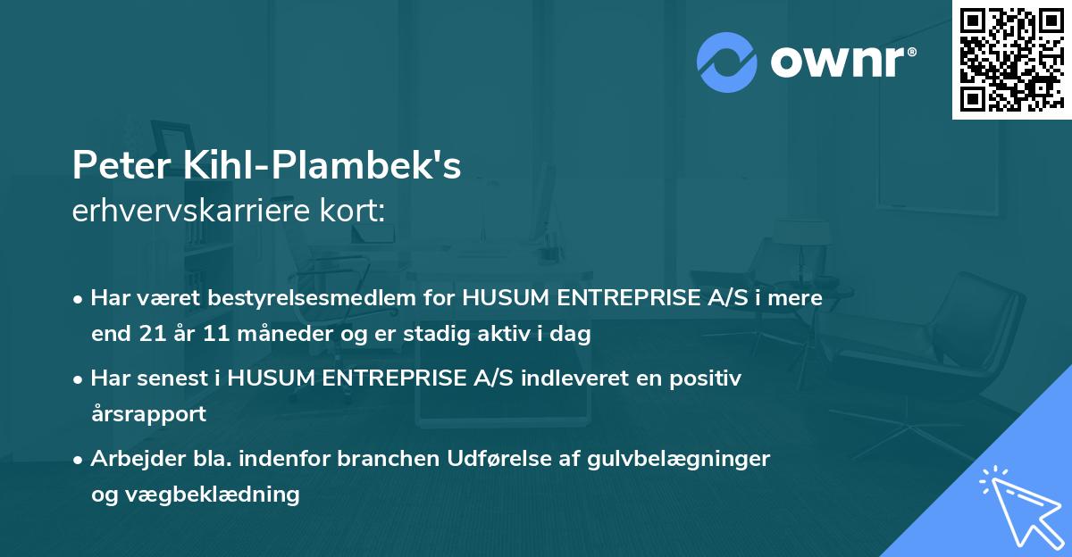 Peter Kihl-Plambek's erhvervskarriere kort
