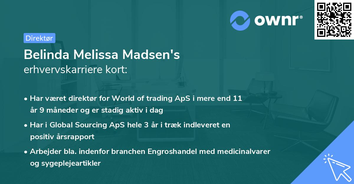 Belinda Melissa Madsen's erhvervskarriere kort