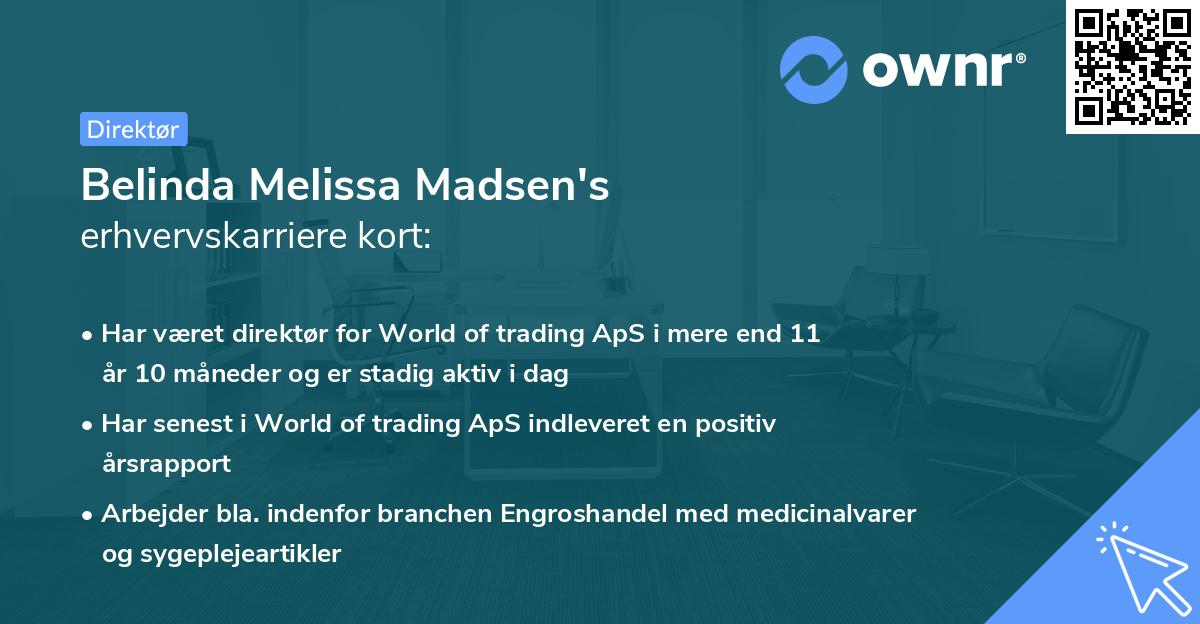 Belinda Melissa Madsen's erhvervskarriere kort