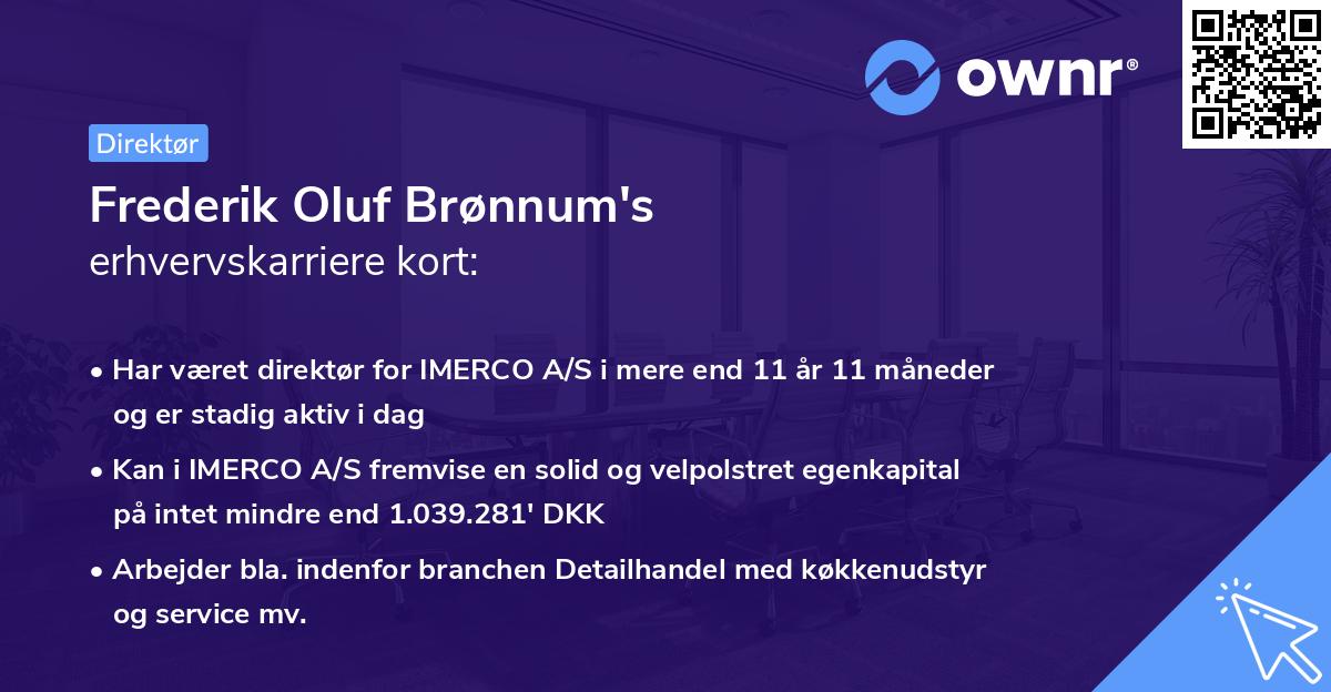 Frederik Oluf Brønnum's erhvervskarriere kort