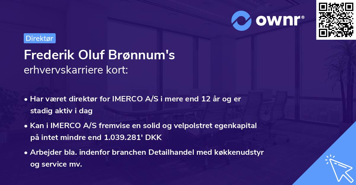 Frederik Oluf Brønnum's erhvervskarriere kort