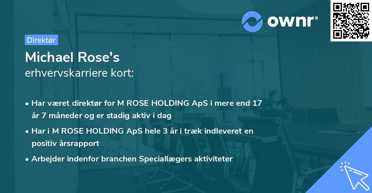 Michael Rose's erhvervskarriere kort