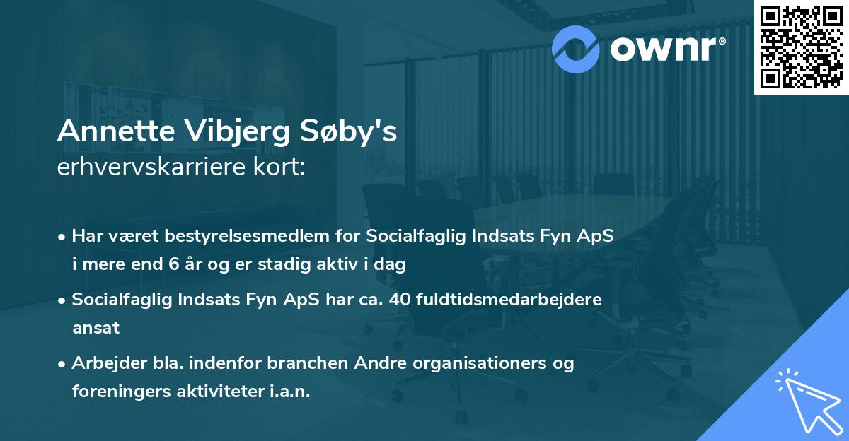 Annette Vibjerg Søby's erhvervskarriere kort