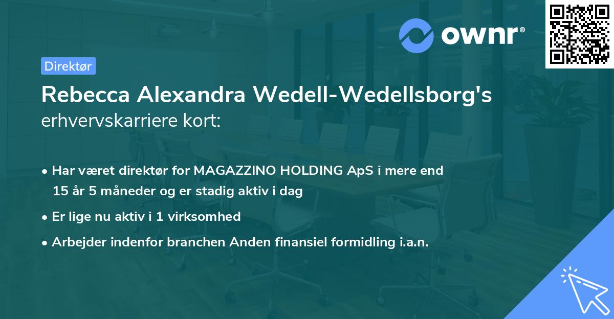 Rebecca Alexandra Wedell-Wedellsborg's erhvervskarriere kort