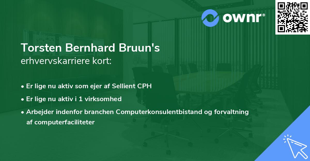Torsten Bernhard Bruun's erhvervskarriere kort