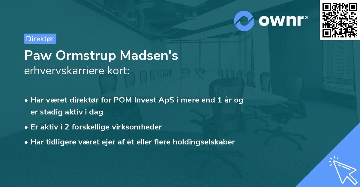 Paw Ormstrup Madsen's erhvervskarriere kort