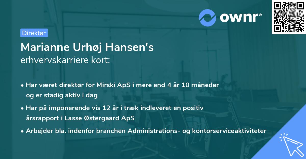 Marianne Urhøj Hansen's erhvervskarriere kort