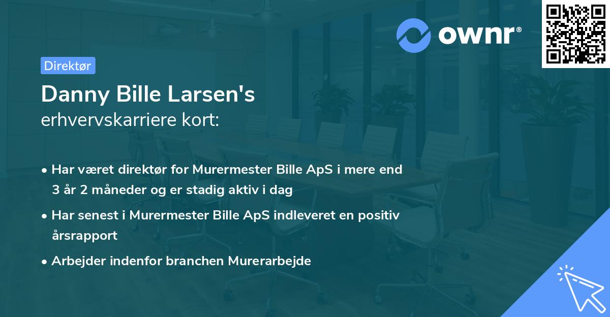 Danny Bille Larsen's erhvervskarriere kort