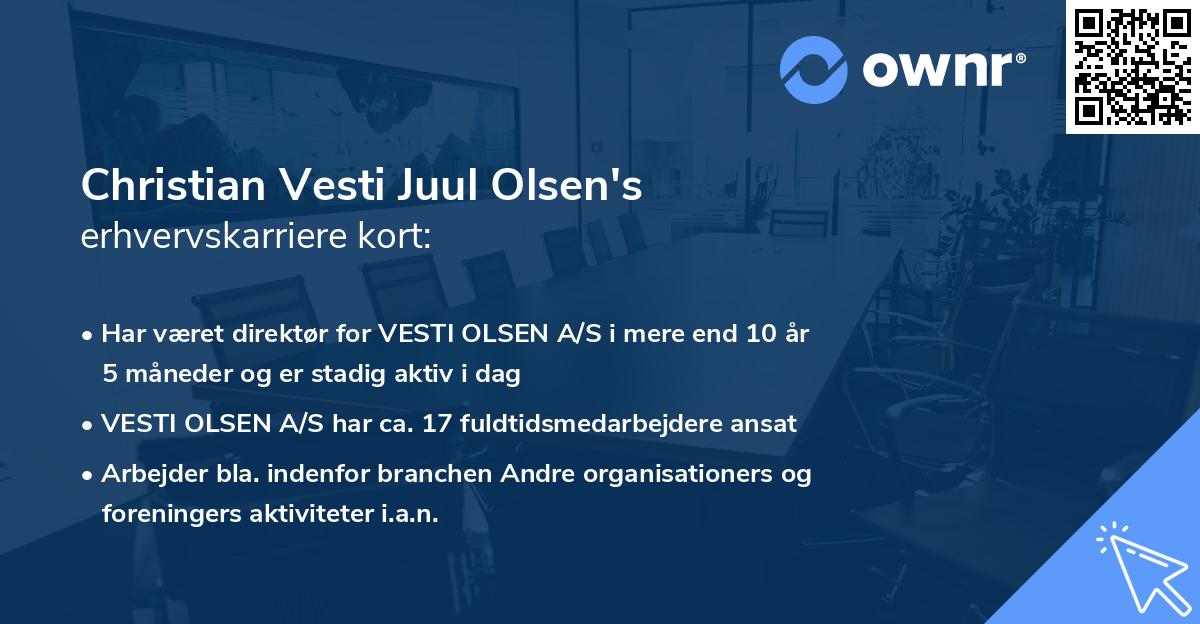 Christian Vesti Juul Olsen's erhvervskarriere kort