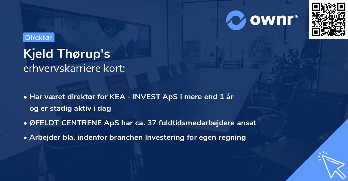 Kjeld Thørup's erhvervskarriere kort