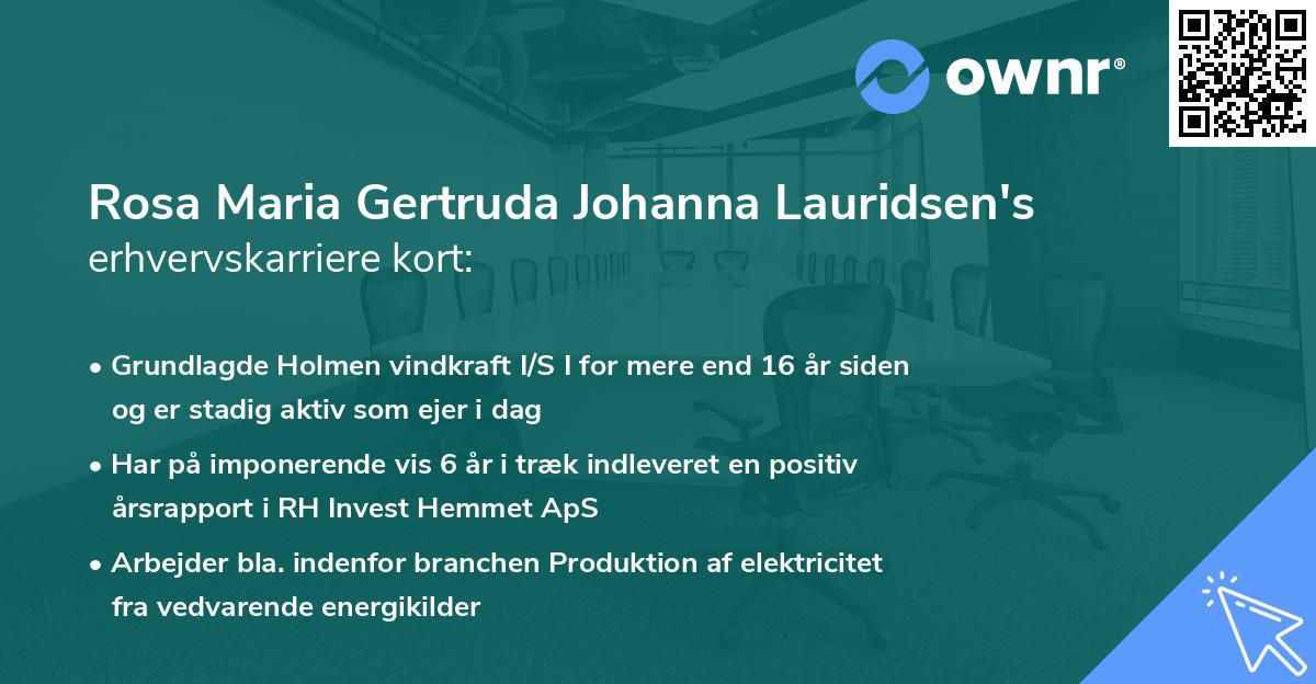 Rosa Maria Gertruda Johanna Lauridsen's erhvervskarriere kort