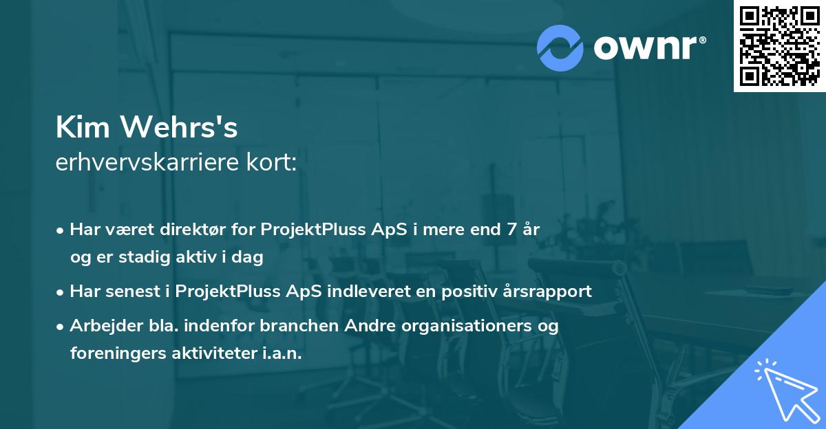 Kim Wehrs's erhvervskarriere kort