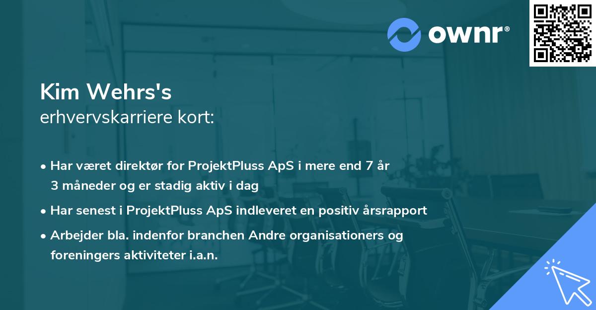 Kim Wehrs's erhvervskarriere kort