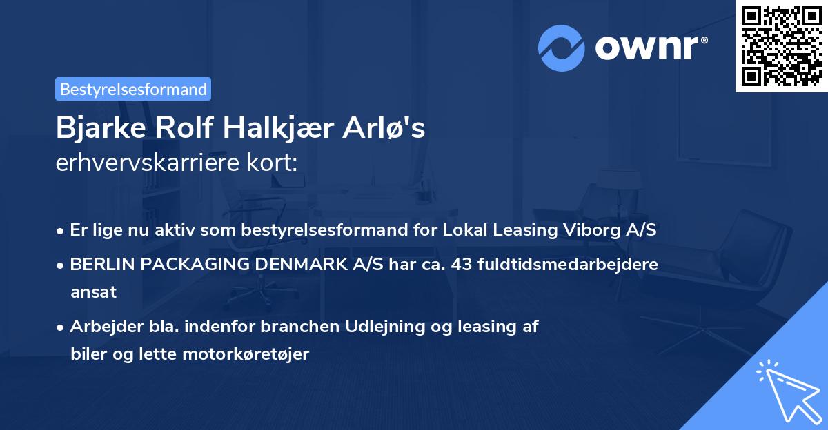 Bjarke Rolf Halkjær Arlø's erhvervskarriere kort
