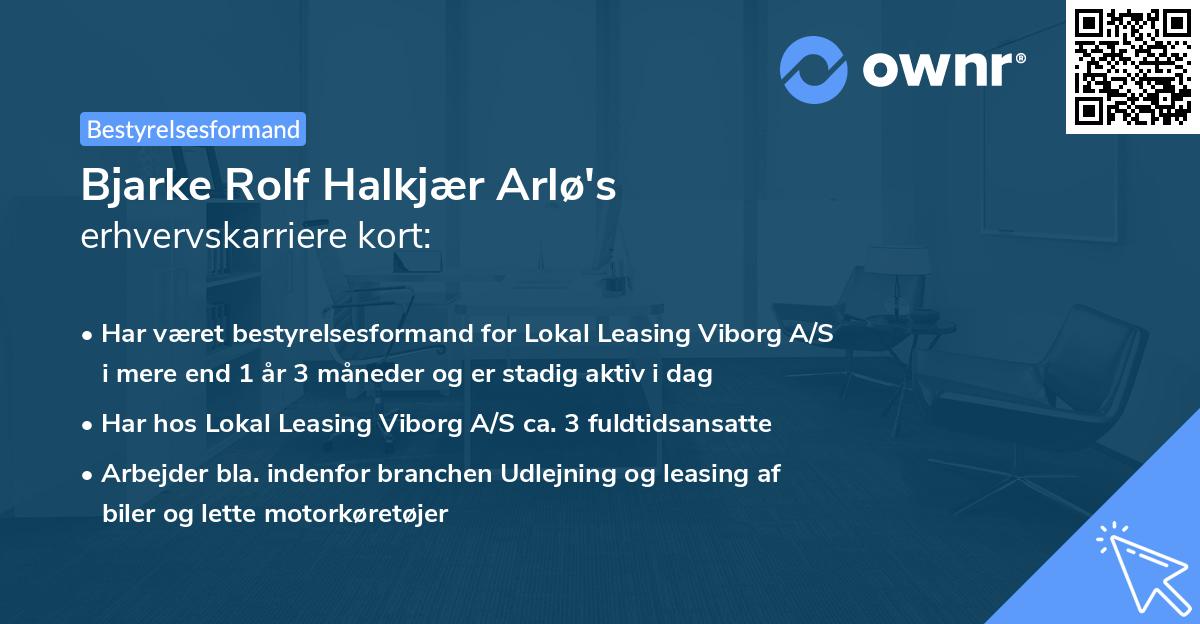 Bjarke Rolf Halkjær Arlø's erhvervskarriere kort