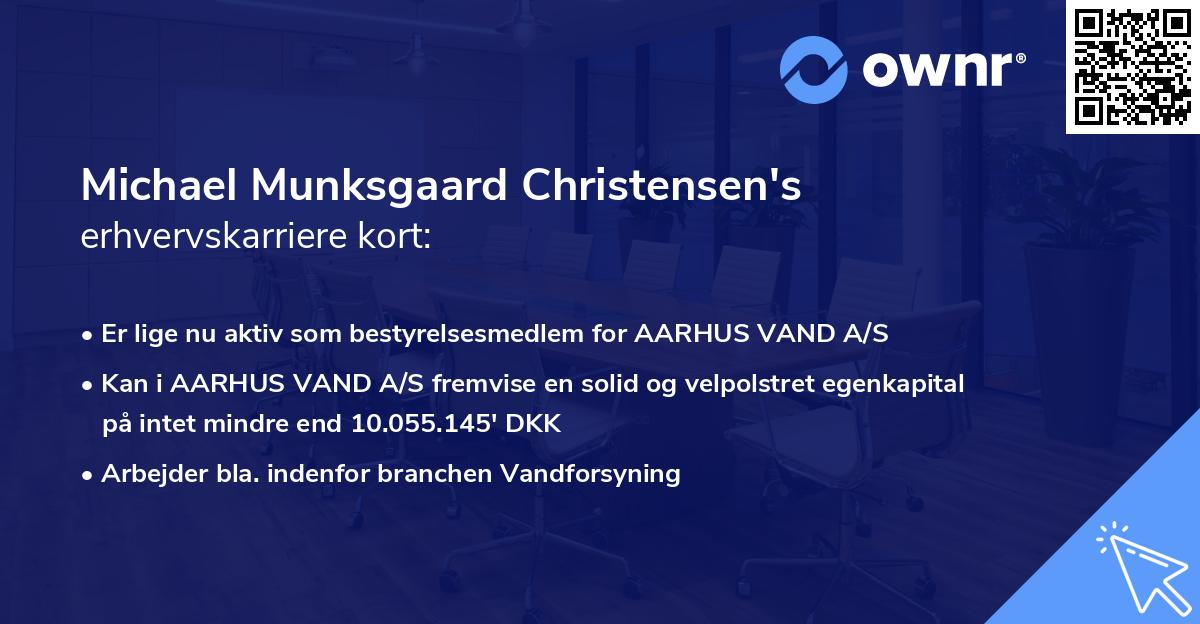 Michael Munksgaard Christensen's erhvervskarriere kort