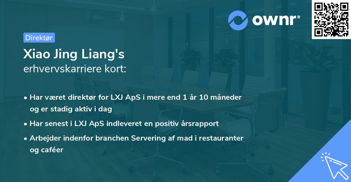 Xiao Jing Liang's erhvervskarriere kort