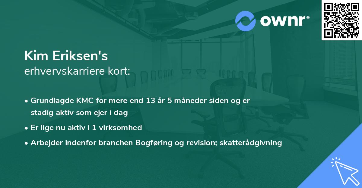 Kim Eriksen's erhvervskarriere kort