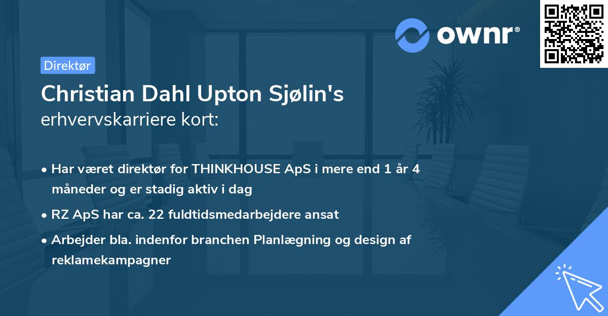 Christian Dahl Upton Sjølin's erhvervskarriere kort