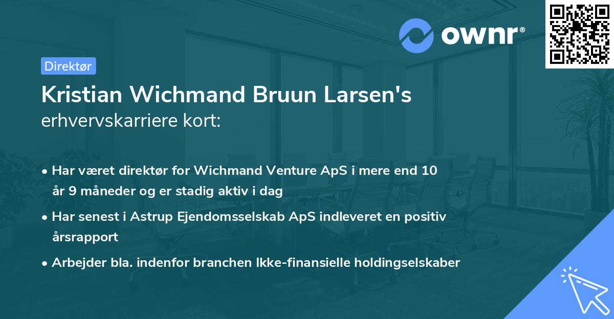 Kristian Wichmand Bruun Larsen's erhvervskarriere kort