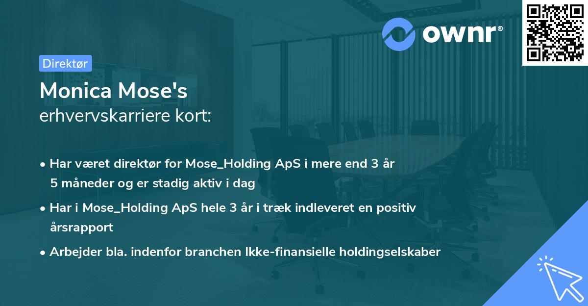 Monica Mose's erhvervskarriere kort