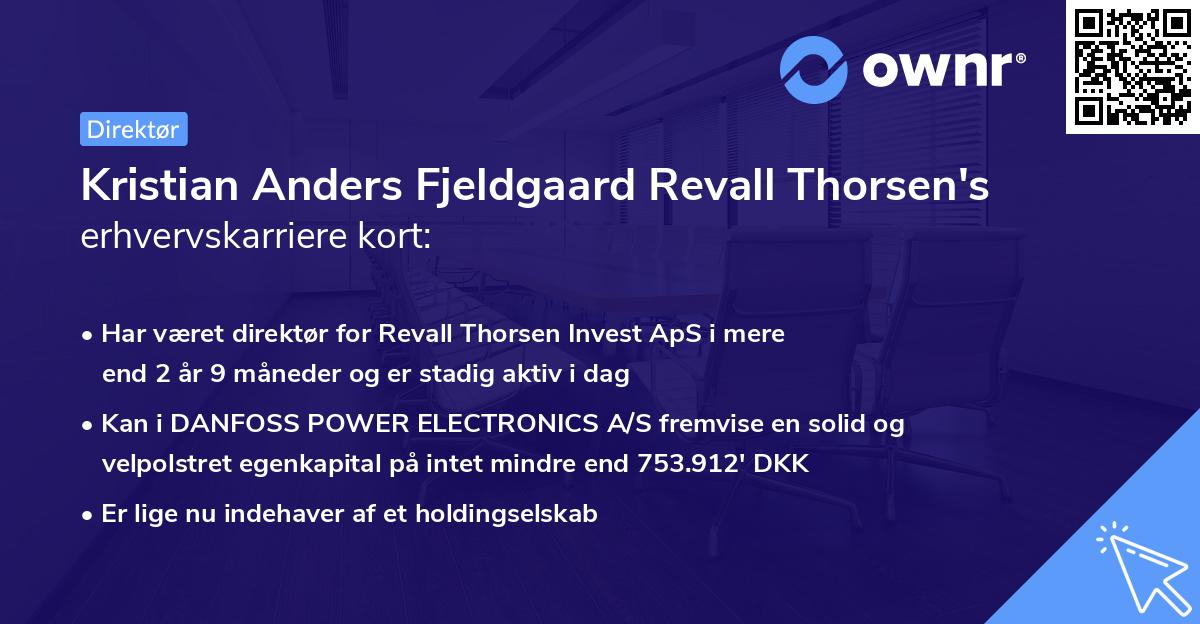 Kristian Anders Fjeldgaard Revall Thorsen's erhvervskarriere kort