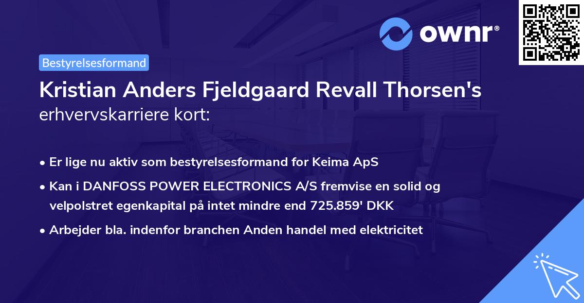 Kristian Anders Fjeldgaard Revall Thorsen's erhvervskarriere kort