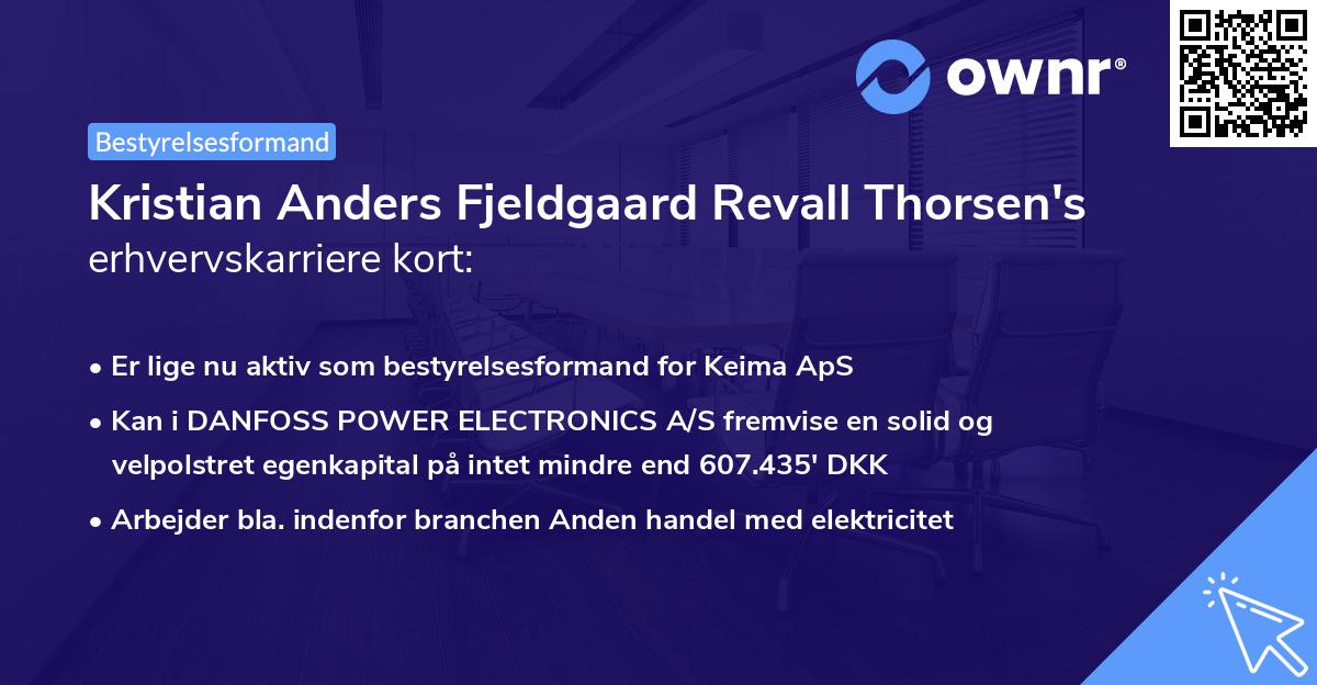 Kristian Anders Fjeldgaard Revall Thorsen's erhvervskarriere kort