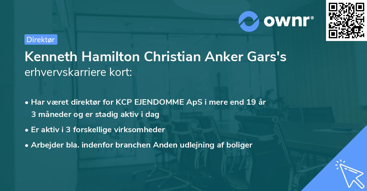 Kenneth Hamilton Christian Anker Gars's erhvervskarriere kort