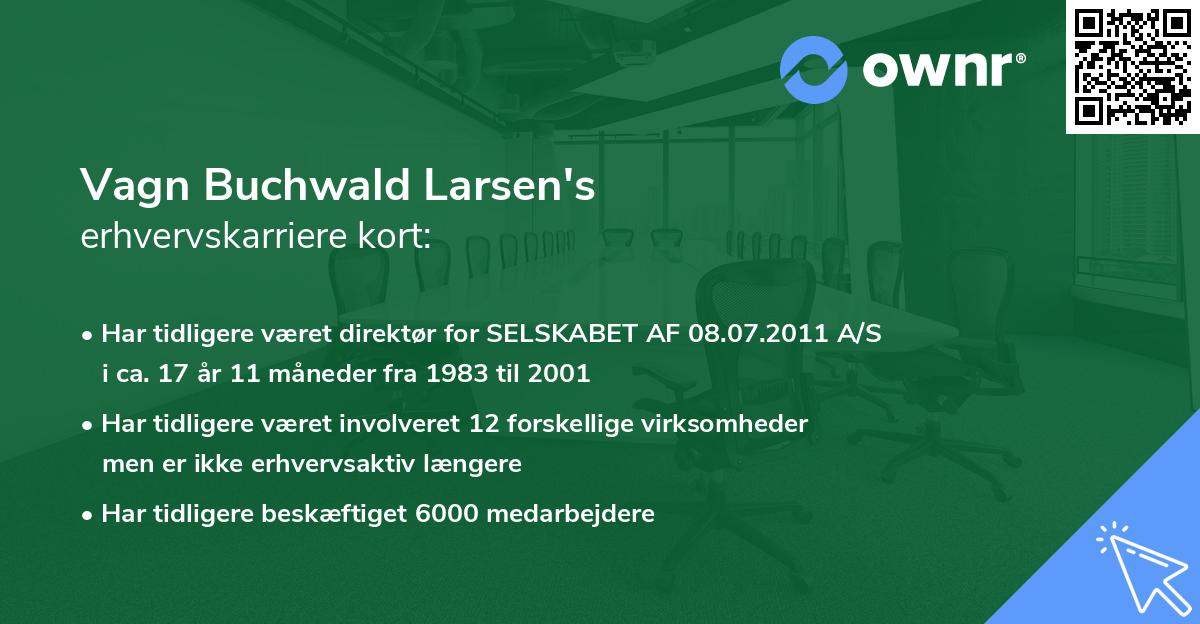 Vagn Buchwald Larsen's erhvervskarriere kort