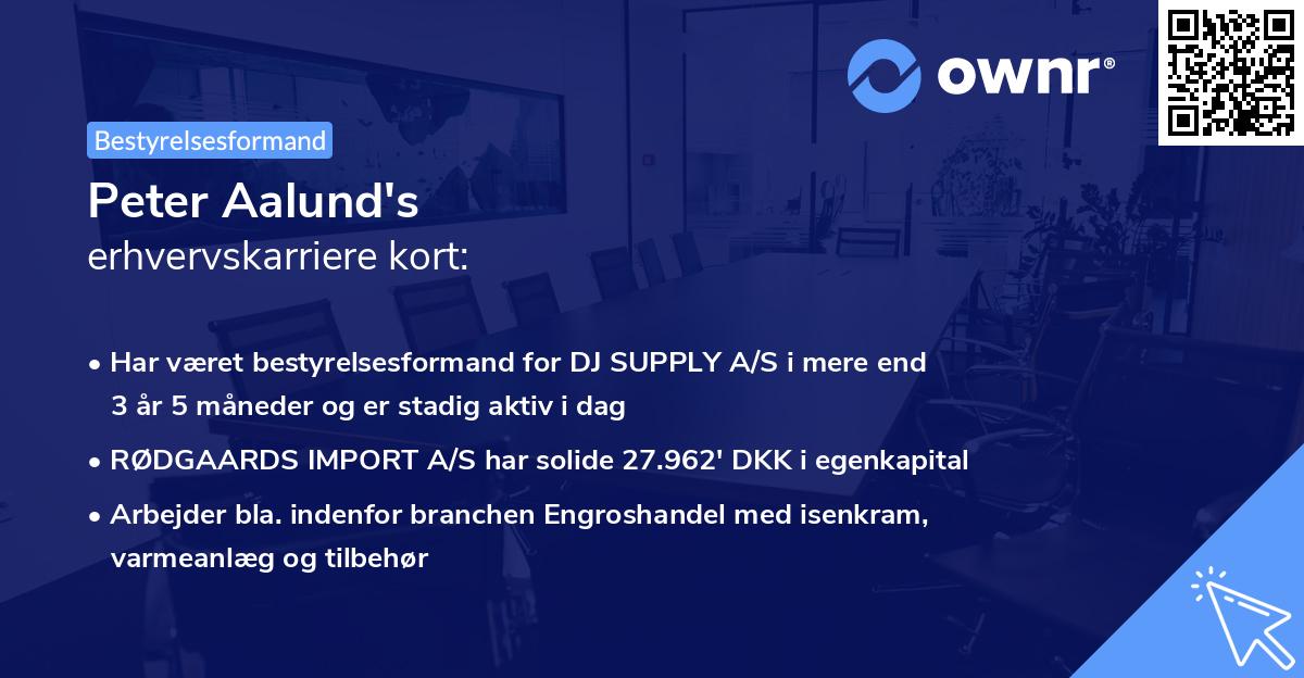 Peter Aalund's erhvervskarriere kort