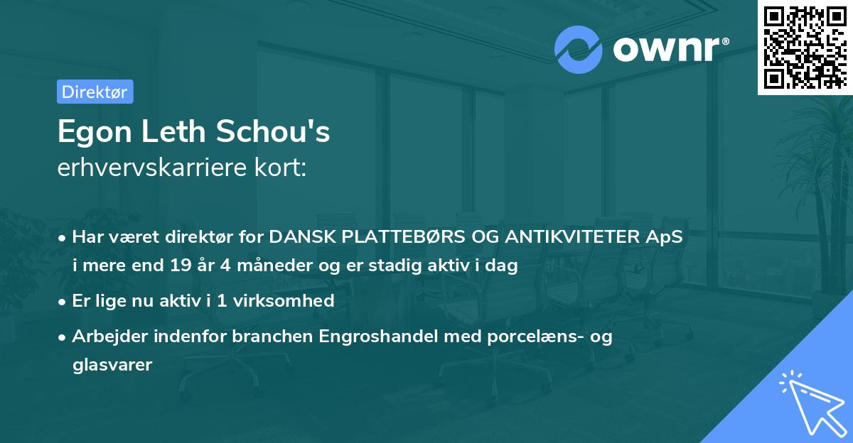 Egon Leth Schou's erhvervskarriere kort