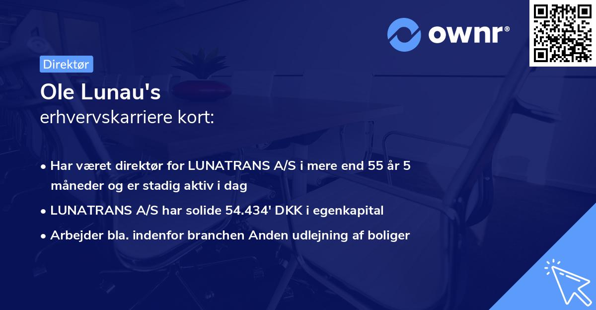 Ole Lunau's erhvervskarriere kort