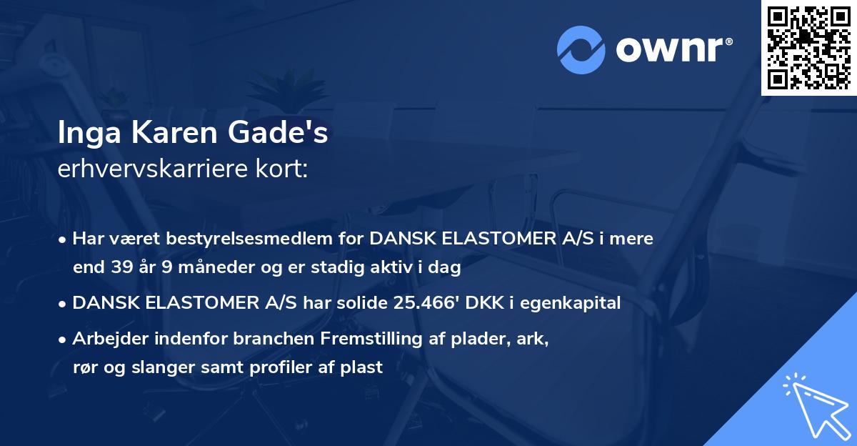 Inga Karen Gade's erhvervskarriere kort