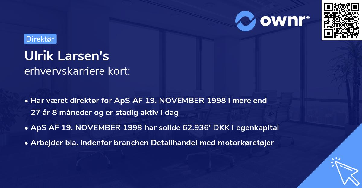 Ulrik Larsen's erhvervskarriere kort