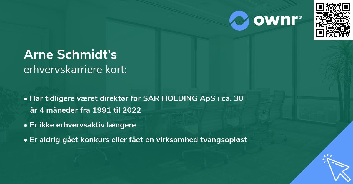 Arne Schmidt's erhvervskarriere kort