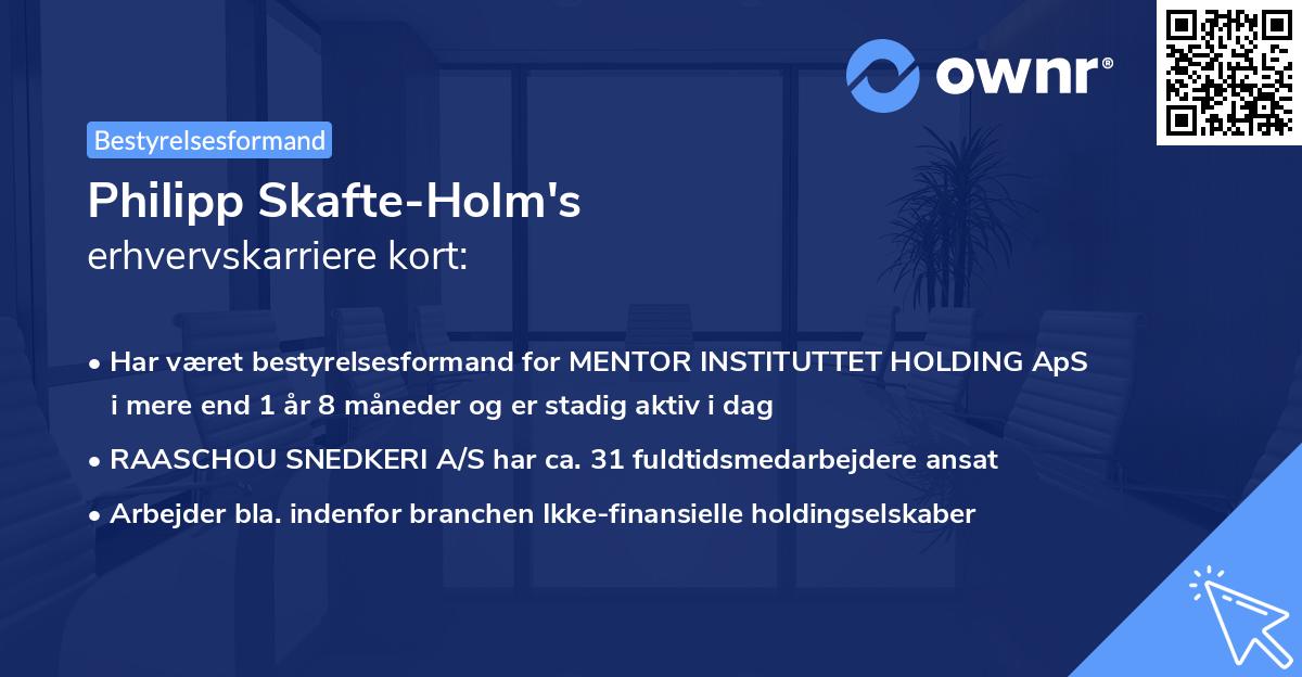 Philipp Skafte-Holm's erhvervskarriere kort
