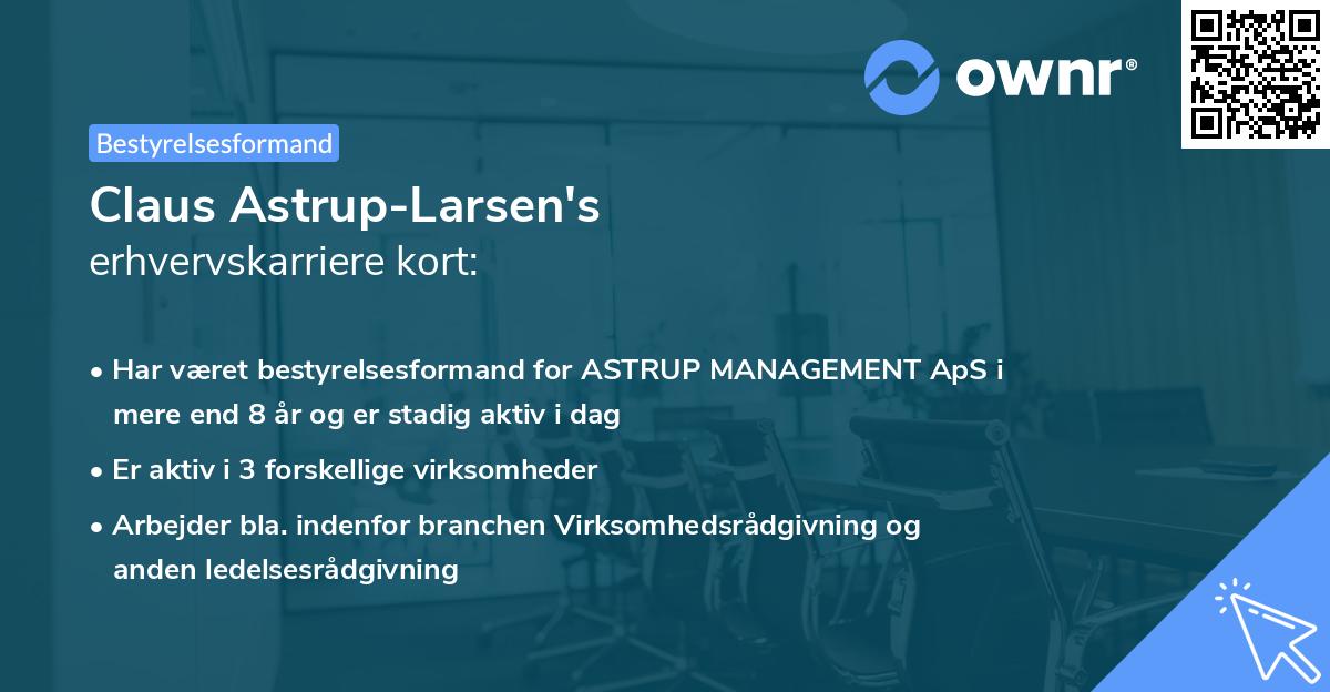 Claus Astrup-Larsen's erhvervskarriere kort