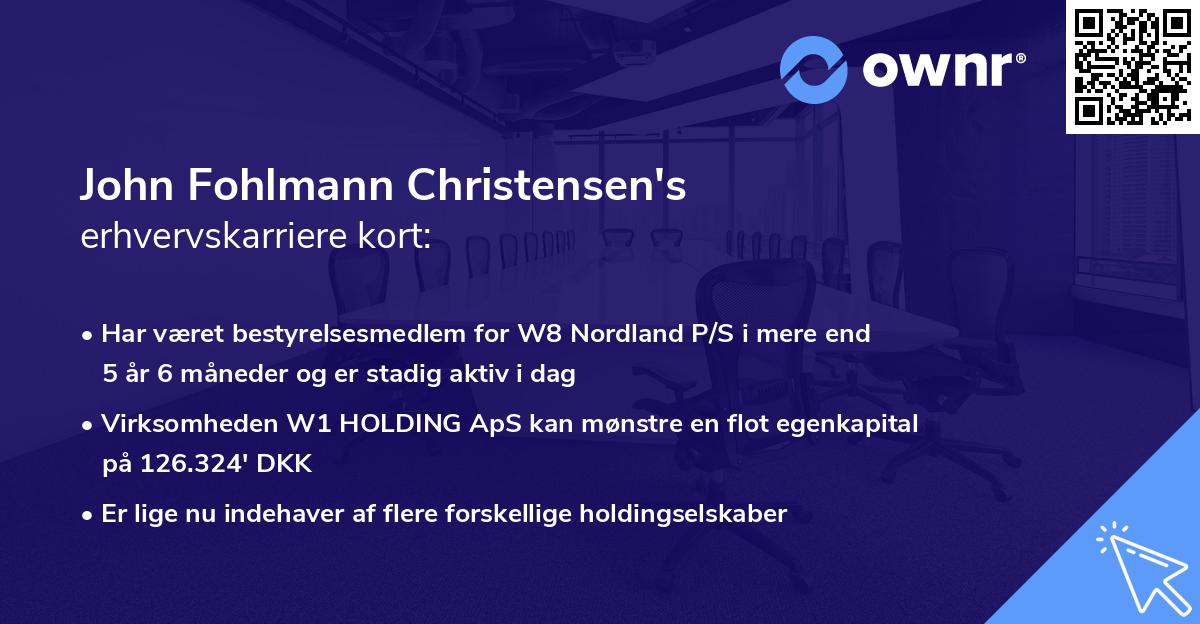 John Fohlmann Christensen's erhvervskarriere kort