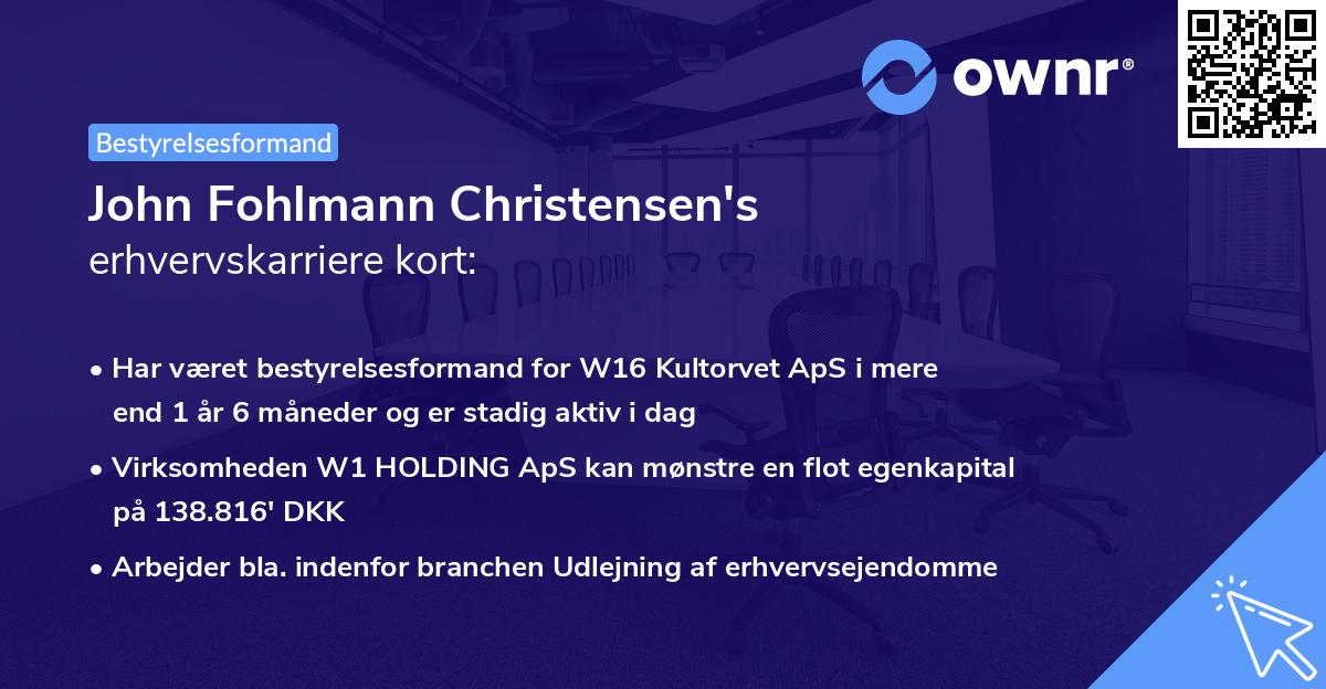 John Fohlmann Christensen's erhvervskarriere kort