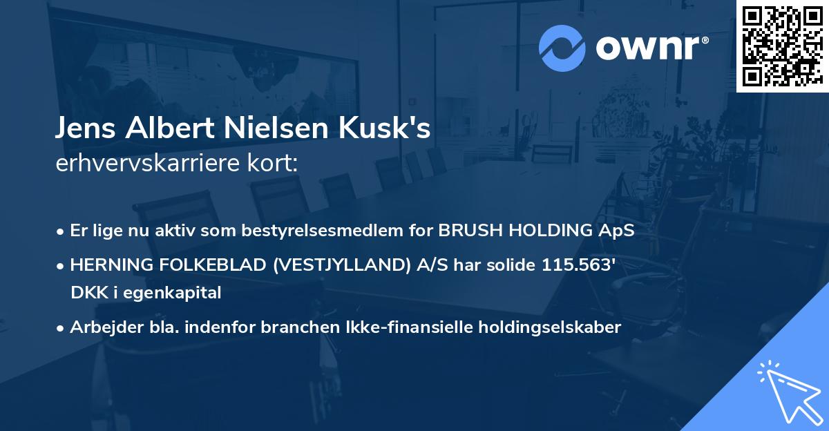 Jens Albert Nielsen Kusk's erhvervskarriere kort