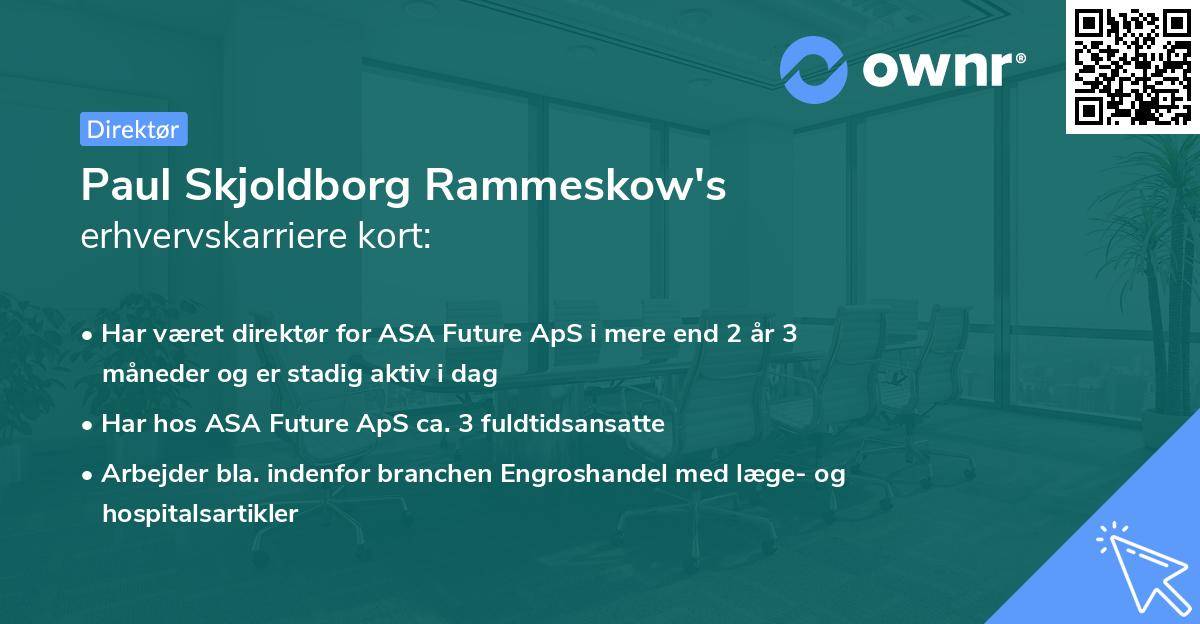 Paul Skjoldborg Rammeskow's erhvervskarriere kort