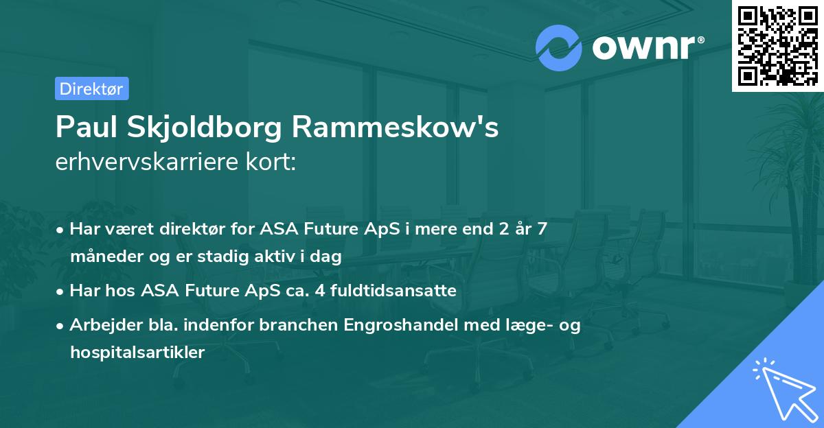 Paul Skjoldborg Rammeskow's erhvervskarriere kort