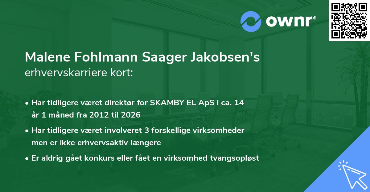 Malene Fohlmann Saager Jakobsen's erhvervskarriere kort