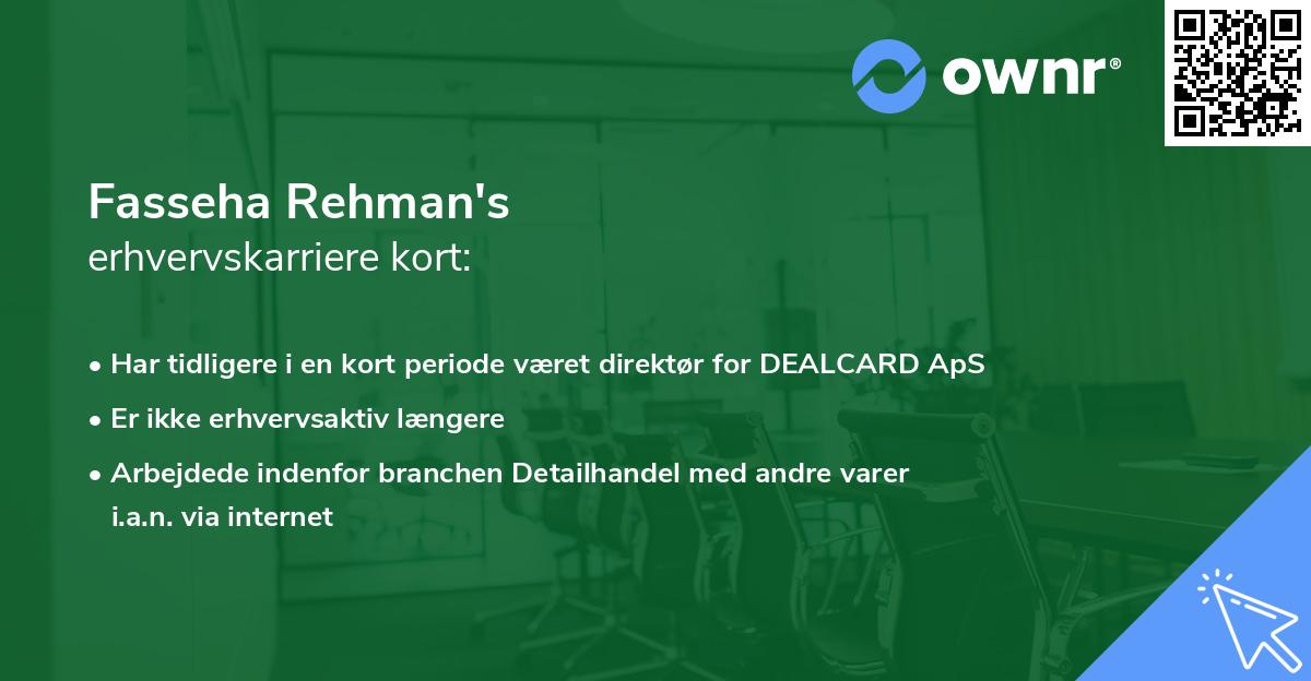Fasseha Rehman's erhvervskarriere kort