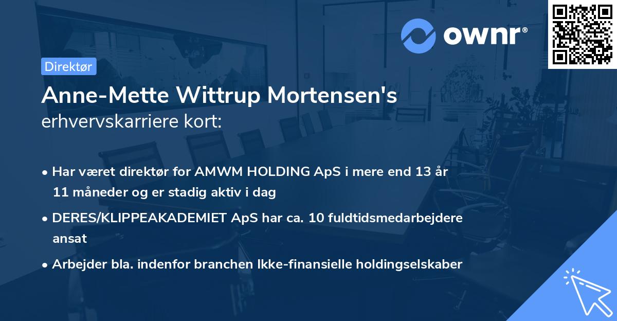 Anne-Mette Wittrup Mortensen's erhvervskarriere kort