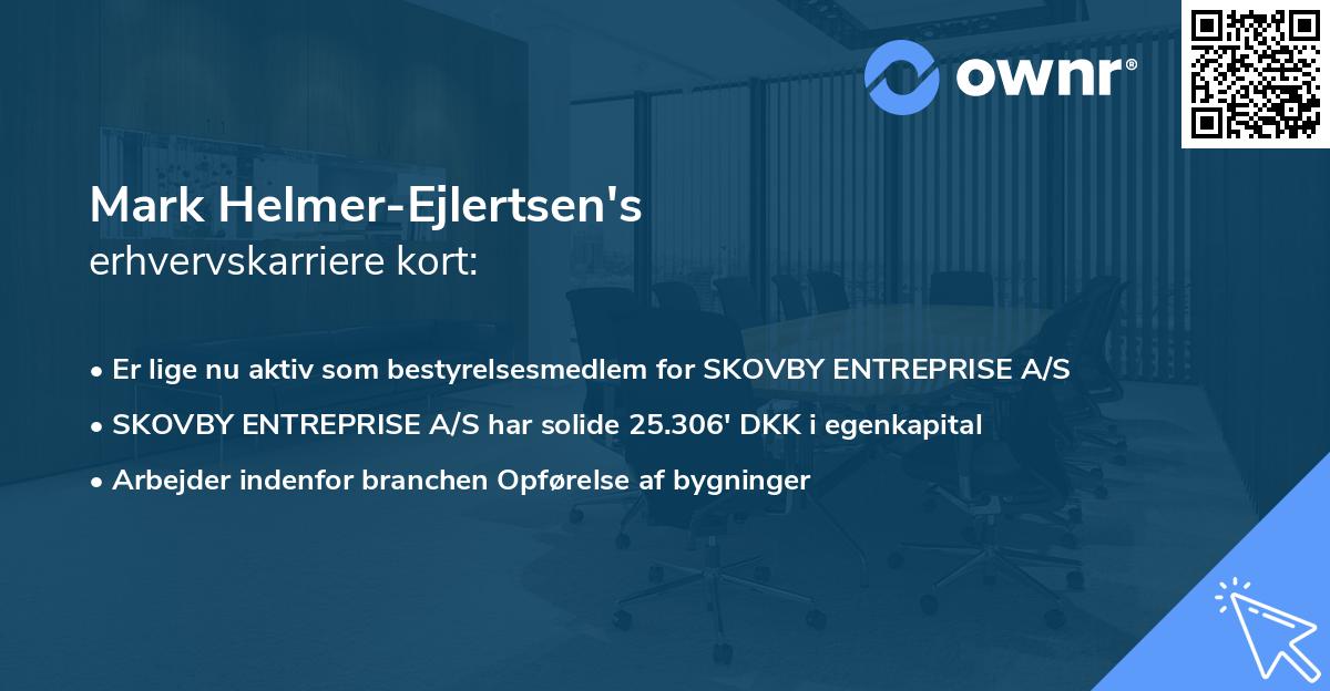 Mark Helmer-Ejlertsen's erhvervskarriere kort