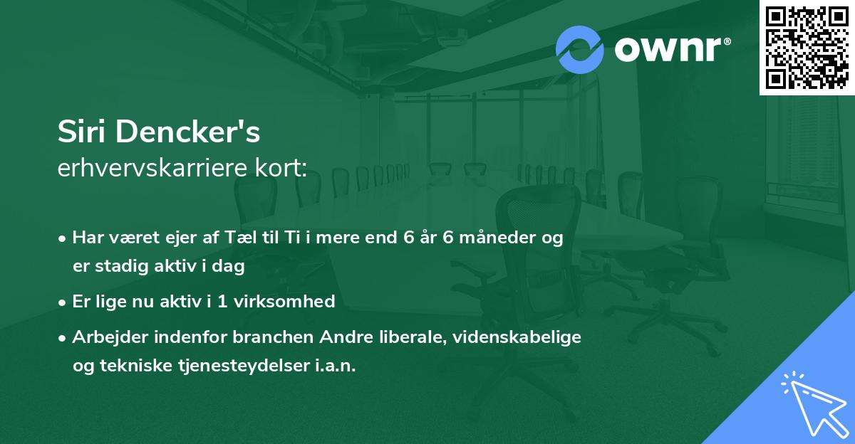 Siri Dencker's erhvervskarriere kort